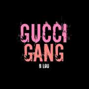 GUCCI GANG